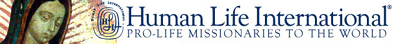 Human Life International - Pro-Life Missionaries to the World